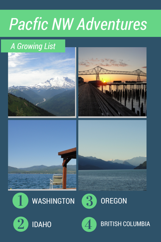 A Growing List of Pacific Northwest Adventures | WildTalesof.com