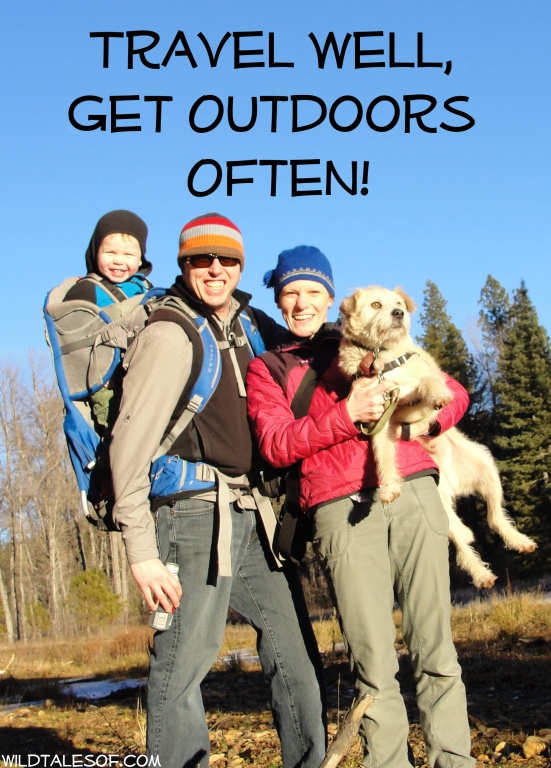 Travel Well, Get Outdoors Often: 9 Ideas to Plan an Adventurous Year | WildTalesof.com